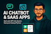 develop advanced ai powered chatbot,saas websites,apps