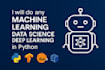 do machine learning and deep learning projects with python
