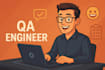 be your professional QA engineer