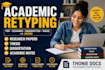retype and format your academic document