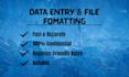 do accurate data entry and admin tasks