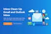 clean and organize your gmail or outlook with filters and rules