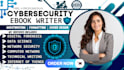 write cybersecurity ebook, iot, cloud computing, ebook writer, data science
