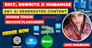 humanize your ai written content check plagiarism and remove