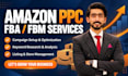 set up optimize and manage your amazon fba fbm PPC ads campaign