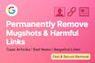 permanently remove mugshots article bad news and harmful links
