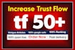 increase majestic trust flow tf cf 50 plus in 5 days