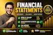 prepare complete financial statements for any business and organization