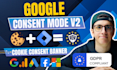 setup consent mode v2, cookie consent banner, cookie banner, gdpr, cookiebot