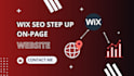 wix seo stepup onpage wix studio audit on page optimization wix technical s e o