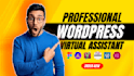 be your wordpress virtual assistant