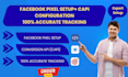 setup facebook pixel and capi configuration