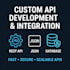 custom API development and  integration