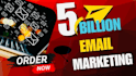 send 500 million bulk emails, email marketing and email campaign to inbox