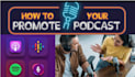 do podcast promotion or itunes podcast promotion