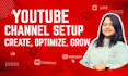 create and set up your youtube channel professionally