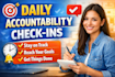 help you stay accountable and productive with daily checkins