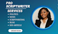 write youtube articles and scriptwriting on politics and current affairs