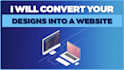 convert your designs into a website