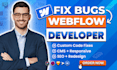 fix, redesign webflow, cms, edit, update template, animations, webflow developer