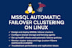set up mssql automatic failover cluster on linux