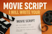 do movie script, screenplay, screenwriting, movie script writing, scriptwriter