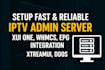 setup fast reliable iptv admin server xuione whmcs epg integration xtreamui ddos