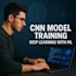 train CNN deep learning models using machine learning