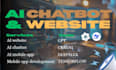 do ai chatbot, ai mobile app, mobile app, ai website, app development for you