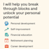 be your personal development coach
