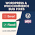 do bug fixing and quick customizations on wordpress