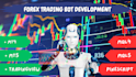 build and develop forex trading robots and forex ea