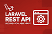 develop secure and scalable restful apis in laravel