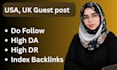 do manual UK USA guest post link building premium high da dofollow backlinks