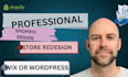 redesign or design shopify website, shopify store design using wix or wordpress