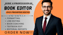be your book coaching, ebook proofreading, textbook editing, editorial reports