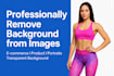 professionally remove background from images and cutout photos