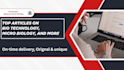 do articles on bio technology, micro biology, and biology