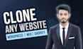 clone website from any platform to wordpress or wix