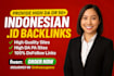 provide high da DR 50 plus indonesian id backlinks
