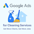 do google ads for cleaning business
