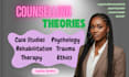 develop case studies in counseling theories, psychology, ethics, and therapy