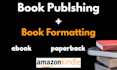 amazon kdp book publishing and kdp book formatting