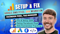 fix and setup facebook pixel, meta capi, ga4 migration, event tracking, consent