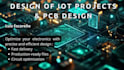 design and program your iot, electronics and pcb projects