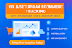 fix and setup google analytics 4 ecommerce tracking with GTM server side