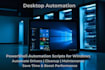 create custom powershell scripts to automate windows tasks and boost performance