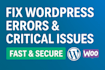 fix wordpress errors and critical issues fast