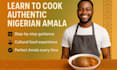 learn authentic amala cooking in a fun and interactive class