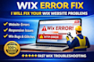 fix wix website errors, wix bug fix, wix help or wix expert support